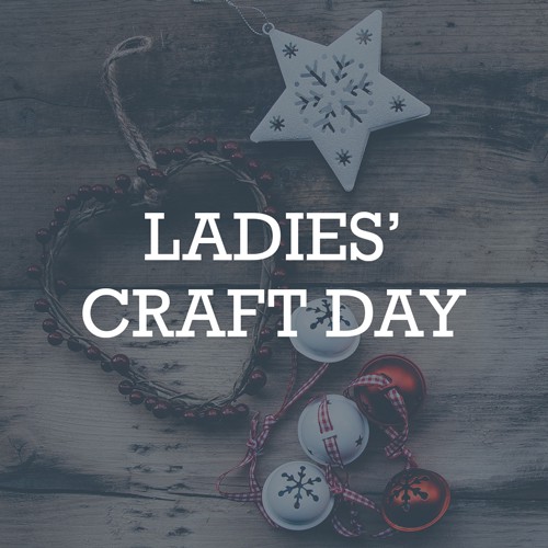 2025 Ladies Holiday Craft Day